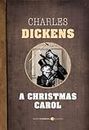 A Christmas Carol (English Edition)