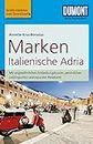 DuMont Reise-Taschenbuch Reiseführer Marken, Italienische Adria: mit Online-Updates als Gratis-Download
