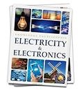 Electricity and Electronics Science Knowledge Encyclopedia for Children [Paperback] Wonder House Books