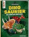 Dinosaurier: Das gigantische Bastelbuch