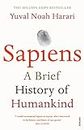 Sapiens : THE MULTI-MILLION COPY BESTSELLER