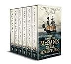THE COMPLETE MCGANN NAVAL ADVENTURES BOOKS 1–6 six thrilling historical naval adventures (Action-Packed Naval Adventure Box Sets)