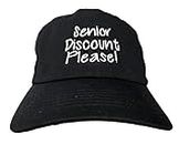 Senior Discount Please - Black Embroidered Ball Cap