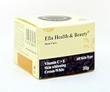 Ella Health & Beauty Skin Whitening Cream | Helps Firm, Hydrate & Tone | With Grapeseed Oil and Vitamin C + E (White -30gm)