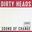 Sound Of Change - Dirty Heads (Audio CD)