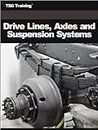 Auto Mechanic - Drive Lines Axles and Suspension Systems (Mechanics and Hydraulics)