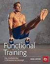 Functional Training: Das revolutionäre 5-Dimensionen-Konzept (BLV Sport, Fitness & Training)