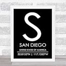 The Card Zoo San Diego United States Of America Coordinates Black & White Travel Quote Print