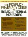 The People's Pharmacy Guide to Home and Herbal Remedies by Graedon, Joe