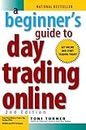 A Beginner's Guide To Day Trading Online 2nd Edition (English Edition)