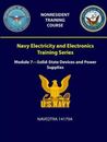 Navy Electricity And Electronics Training Series: Module 7 - Solid-State De...