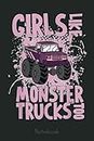 Monster Truck Muscle Car Girls Big Wheel Pinkness Woman Notebook: Funny Monster Trucks Gifts for Kids Great Kids Appreciation Thank Gag Gifts for Girls Toddler Boys Dad Mom