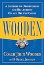 Wooden: A Lifetime of Observations and Reflections On and Off the Court (NTC SPORTS/FITNESS)
