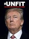 #Unfit: The Psychology of Donald Trump