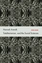 Hannah Arendt, Totalitarianism, and the Social Sciences [Hardcover] Baehr, Peter