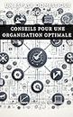 Un Espace Domestique Plus Productif : Conseils pour une Organisation Optimale (French Edition)