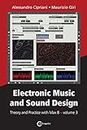 Electronic music and sound design. Theory and practice with Max 8 (Vol. 3)