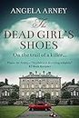 The Dead Girl's Shoes: a murder mystery in the English countryside