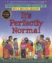 It's Perfectly Normal: Changing Bodies, Growing Up, Sex, and Sexual Healt - GOOD