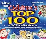 Children's Top 100: 3 CD set of children's favourite nursery songs & rhymes