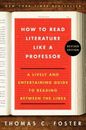 How to Read Literature Like a Professor: A Lively and Entertaining Guide  - GOOD
