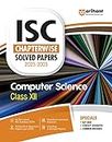 ISC Chapterwise Solved Papers 2023-2005 Computer Science Class 12th