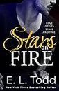 Stars On Fire: A Forbidden Military Romance (Love and Astronauts Book 1)