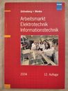 Arbeitsmarkt - Elektrotechnik - Informationstechnik. Grüneberg, Jürgen und Ingo-