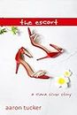 The Escort (The Clara Silver Story Book 9)