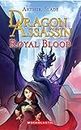 Dragon Assassin #2: Royal Blood