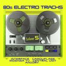 CD 80s Electro Tracks Vol.5 von Various Artists