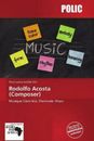 Rodolfo Acosta (Composer) Musique Concrète, Electronic Music 1798