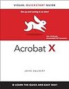 Adobe Acrobat X for Windows and Macintosh: Visual QuickStart Guide