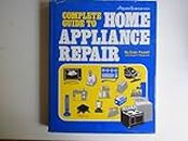 Complete Guide to Home Appliance Repair