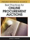 BEST PRACTICES FOR ONLINE PROCUREMENT AUCTIONS By Diane H. Parente - Hardcover