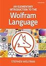 An Elementary Introduction to the Wolfram Language, Third Edition