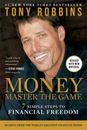 MONEY Master the Game: 7 Simple Steps to Financial Freedom - VERY GOOD