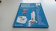 Electrical Appliance Manual (Haynes for home DIY)