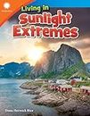 Living in Sunlight Extremes (Smithsonian Readers)