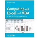 Computing with Excel and VBA by Krishan, S.I. (Paperback)