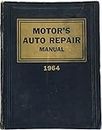 Motor's Auto Repair Manual 1964