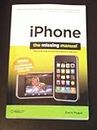 iPhone 3.0: The Missing Manual: Covers All Models with 3.0 Software-including the iPhone 3GS