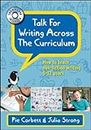 Talk for Writing across the Curriculum with DVD: How to teach non-fiction writing 5-12 years