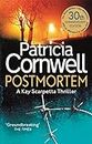 Postmortem: Winner of the John Creasey Memorial Dagger 1990, the Edgar Allan Poe Award 1991, Category Best First Novel, and the Anthony Award 1991, Category Best First Novel (Kay Scarpetta)