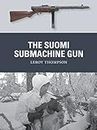 The Suomi Submachine Gun (Weapon Book 54)
