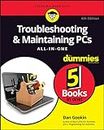 Troubleshooting & Maintaining PCs All-in-One For Dummies, 4th Edition (For Dummies (Computer/Tech))