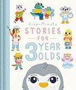 Five-minute Stories for 3 Year Olds: With 7 Stories, 1 for Every Day of the Week (ENGLISH EDUCATIONAL BOOKS)