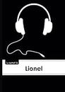 Le carnet de Lionel - Lignes, 96p, A5 - Casque Audio