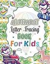 Alphabet Letter Tracing For Kids: Alphabet Handwriting Practice workbook for kids Preschool Practice Handwriting Workbook: Kindergarten and Kids Ages ... and others cute animal cover design for kids.