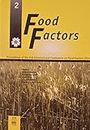 Food Factors: Proceedings of the 2nd International Conference on Food Factors - Icoff: 2